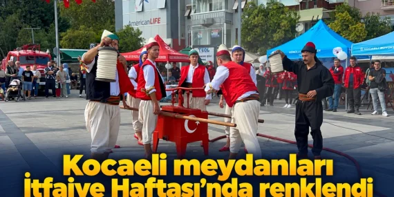 Kocaeli İtfaiyesi 312. Yılını Meydanlarda Kutladı