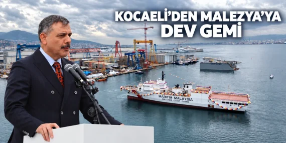 Kocaeli’de Üretilen Dev Gemi Malezya İçin Denize İndi