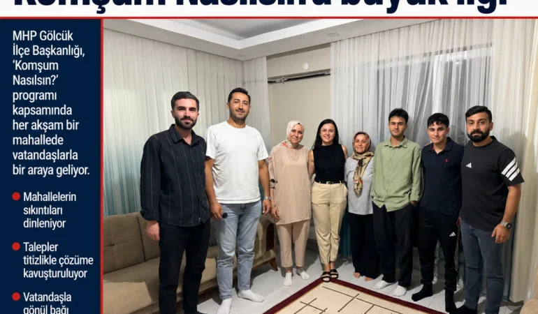 MHP-Golcuk-8216Komsum-Nasilsin8217-ziyaretleriyle-sahada-featured